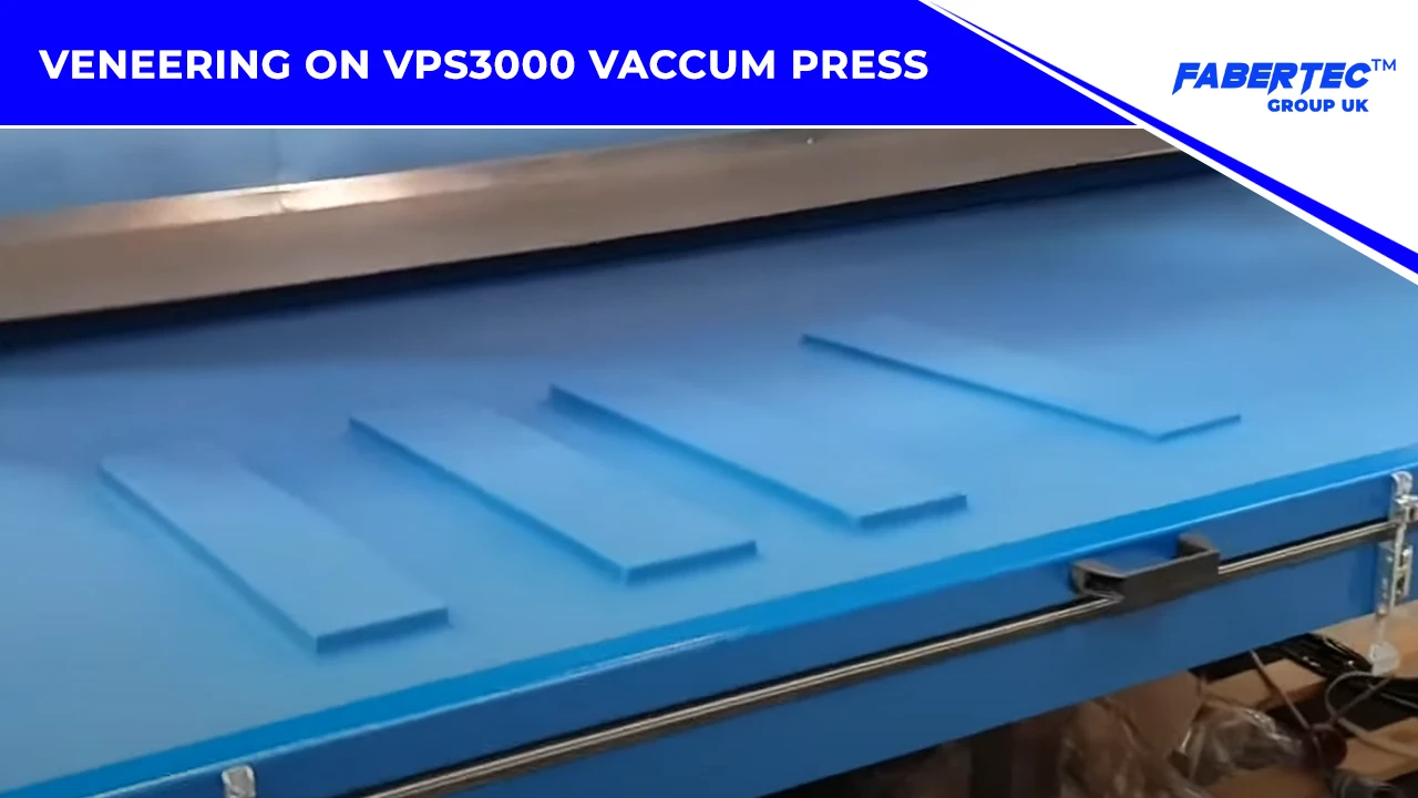 Veneering on VPS3000 Vaccum Press